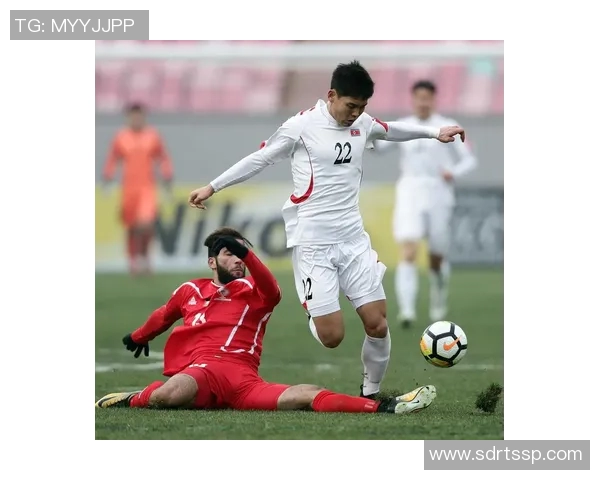 朝鲜与巴勒斯坦足球赛精彩直播全程回顾及赛后分析